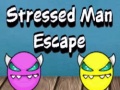 Cluiche Stressed Man Escape