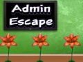 Cluiche Admin Escape