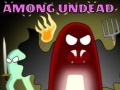 Game Among Undead