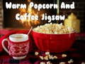 Cluiche Warm Popcorn And Coffee Jigsaw