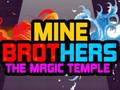 Cluiche Mine Brothers: The Magic Temple