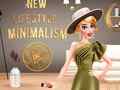 Game New Lifestyle: Minimalism