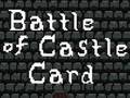 Cluiche Battle of Castle Card