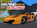 Cluiche Grand City Racing