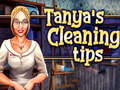 Cluiche Tanya`s Cleaning Tips