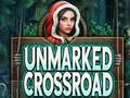 Game Unmarked Crossroad