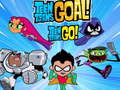 Cluiche Teen Titans Go! Teen Titans Goal!