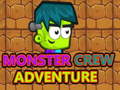 Cluiche Monster Crew Adventure