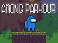 Game Among Parkour 