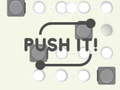 Game Push It! 