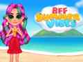 Game BFF Summer Vibes