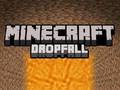 Game Minecraft Dropfall