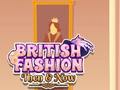 Game British Fashion Then & Now