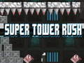 Cluiche Super Tower Rush