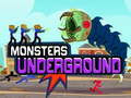 Cluiche Monster Underground