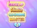 Game Makeup Slime Cooking Master 2
