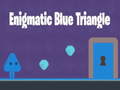 Cluiche Enigmatic Blue Triangle