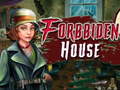 Cluiche Forbidden house