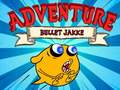 Cluiche Bullet Jakke Adventure