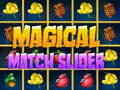 Game Magical Match Slider
