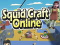 Cluiche Squid Craft Online