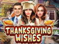 Cluiche Thanksgiving Wishes