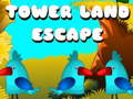 Game Tower Land Escape