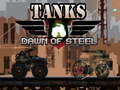 Cluiche Tanks Dawn of steel