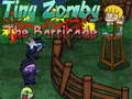 Game Tiny Zombie The Barricade