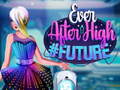 Cluiche Ever After High #future