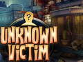 Game Unknown Victim