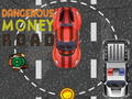 Game Dangerous Money Road