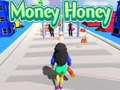 Game Money Honey