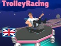 Game Trolley Racing