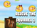 Game Rescue The Squirrel 2