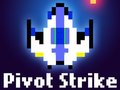 Game Pivot Strike