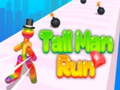 Game Tall Man Run