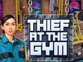 Game Thief at the Gym