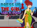 Game Dress Up The Girl Like A Star