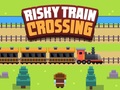 Cluiche Risky Train Crossing