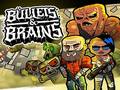 Game Bullets & Brains