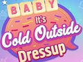 Game Baby It's Cold Outside Dress Up