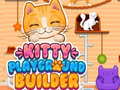 Cluiche Kitty Playground Builder