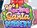 Cluiche Doc Darling: Santa Surgery