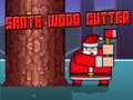 Game Santa Wood Cutter