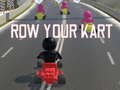 Game Row Your Kart