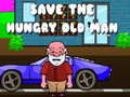 Game Save The Hungry Old Man