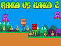 Game Raka vs Kaka 2