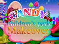 Cluiche Candy Children`s Park Makeover