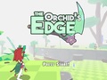 Game The Orchid’s Edge
